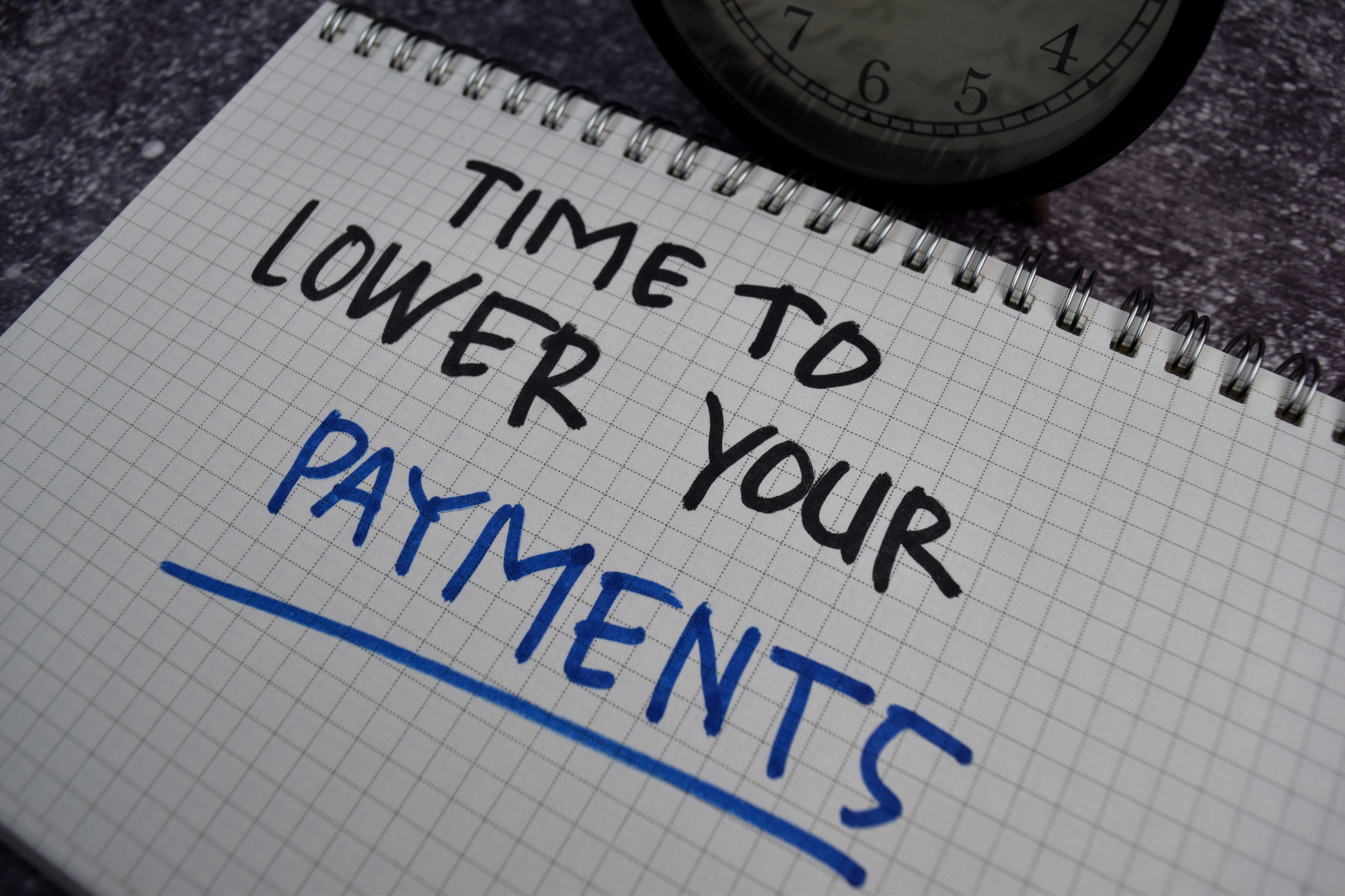 Time To Lower Your Payments 